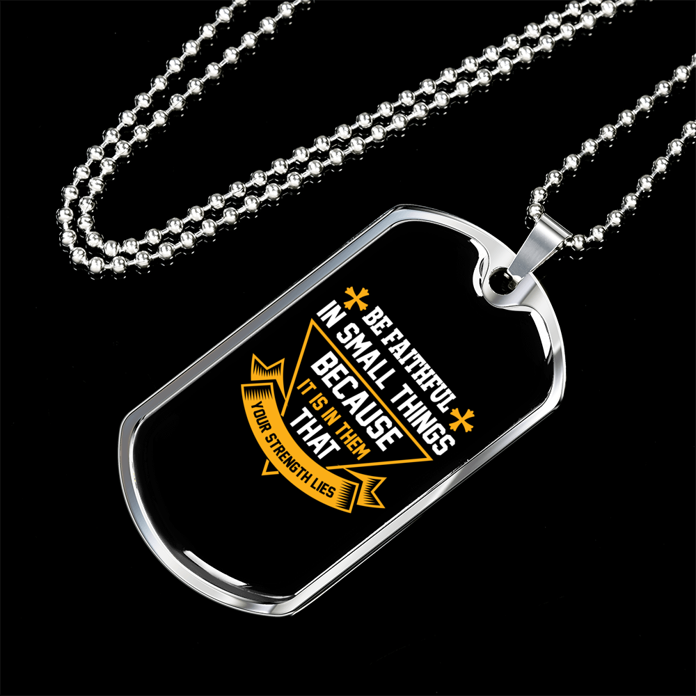 That Your Strengh Lies Christian Necklace Stainless Steel or 18k Gold Dog Tag 24" Chain-Express Your Love Gifts
