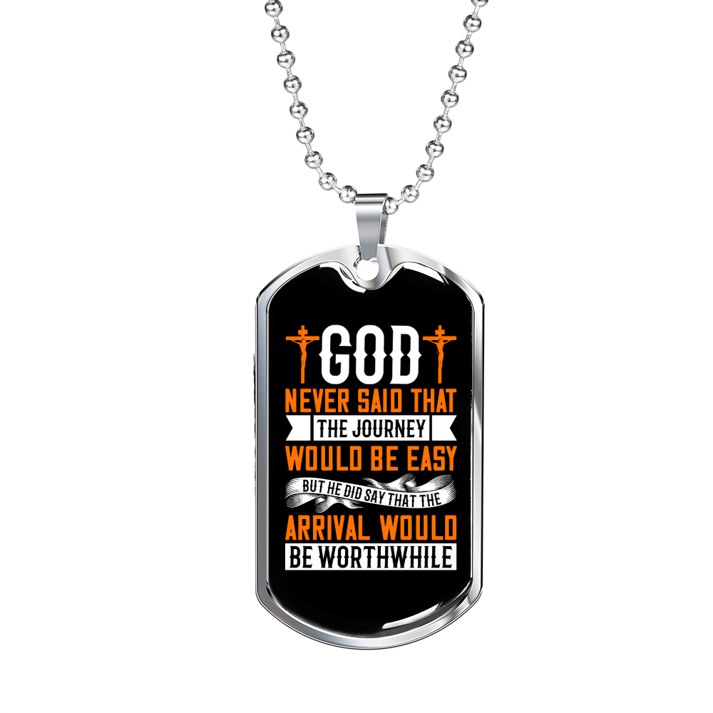 The Arrival Would Be Worthwhile Necklace Stainless Steel or 18k Gold Dog Tag 24" Chain-Express Your Love Gifts