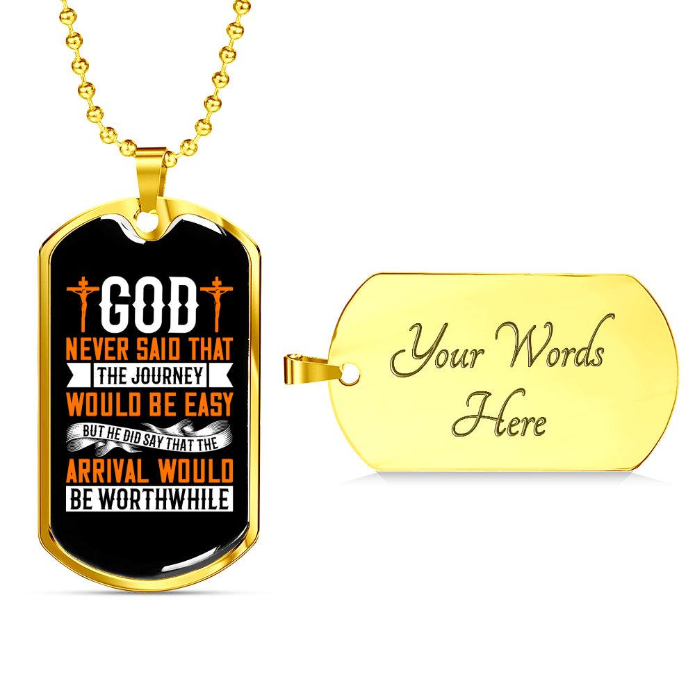 The Arrival Would Be Worthwhile Necklace Stainless Steel or 18k Gold Dog Tag 24" Chain-Express Your Love Gifts