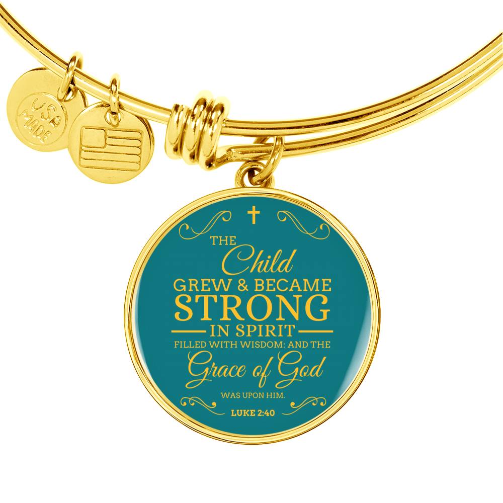 The Child Grew In Spirit Circle Pendant Bangle Stainless Steel or 18k Gold 18-22"-Express Your Love Gifts