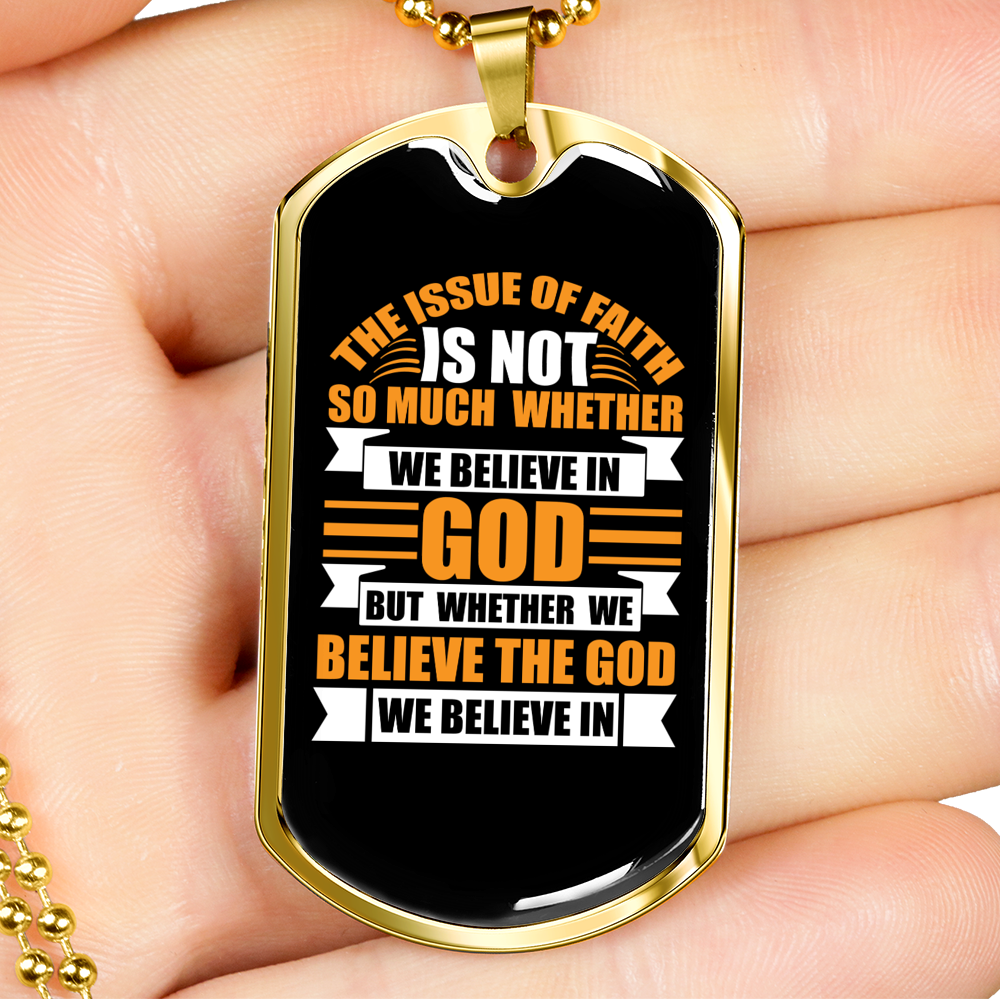 The God We Believe Christian Necklace Stainless Steel or 18k Gold Dog Tag 24" Chain-Express Your Love Gifts