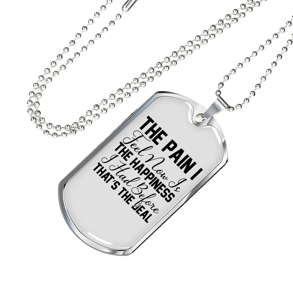 The Happiness I Had Christian Necklace Stainless Steel or 18k Gold Dog Tag 24" Chain-Express Your Love Gifts