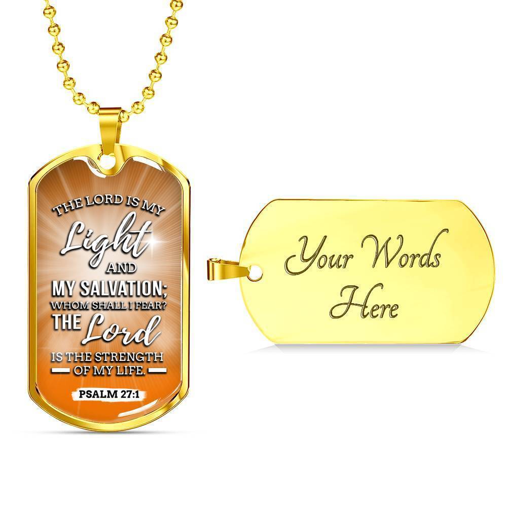 The Lord Is My Light And My Salvation Bible Verse Inspirational Gift Necklace Stainless Steel or 18k Gold Dog Tag 24" Chain-Express Your Love Gifts