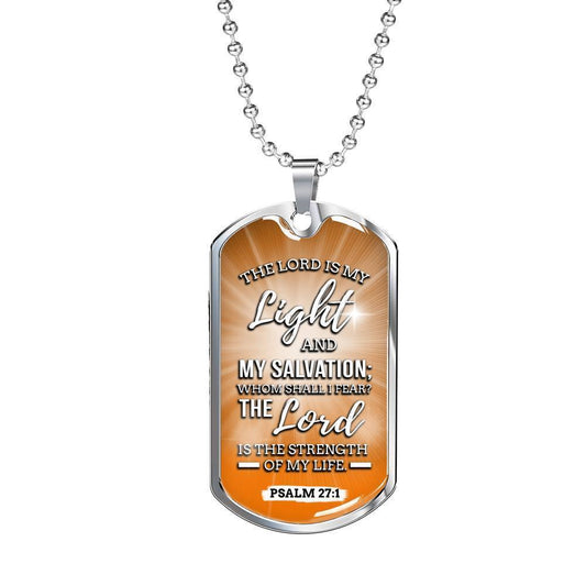 The Lord is my Light and My Salvation Bible Verse Inspirational Gift Necklace Stainless Steel or 18k Gold Dog Tag w 24" Chain