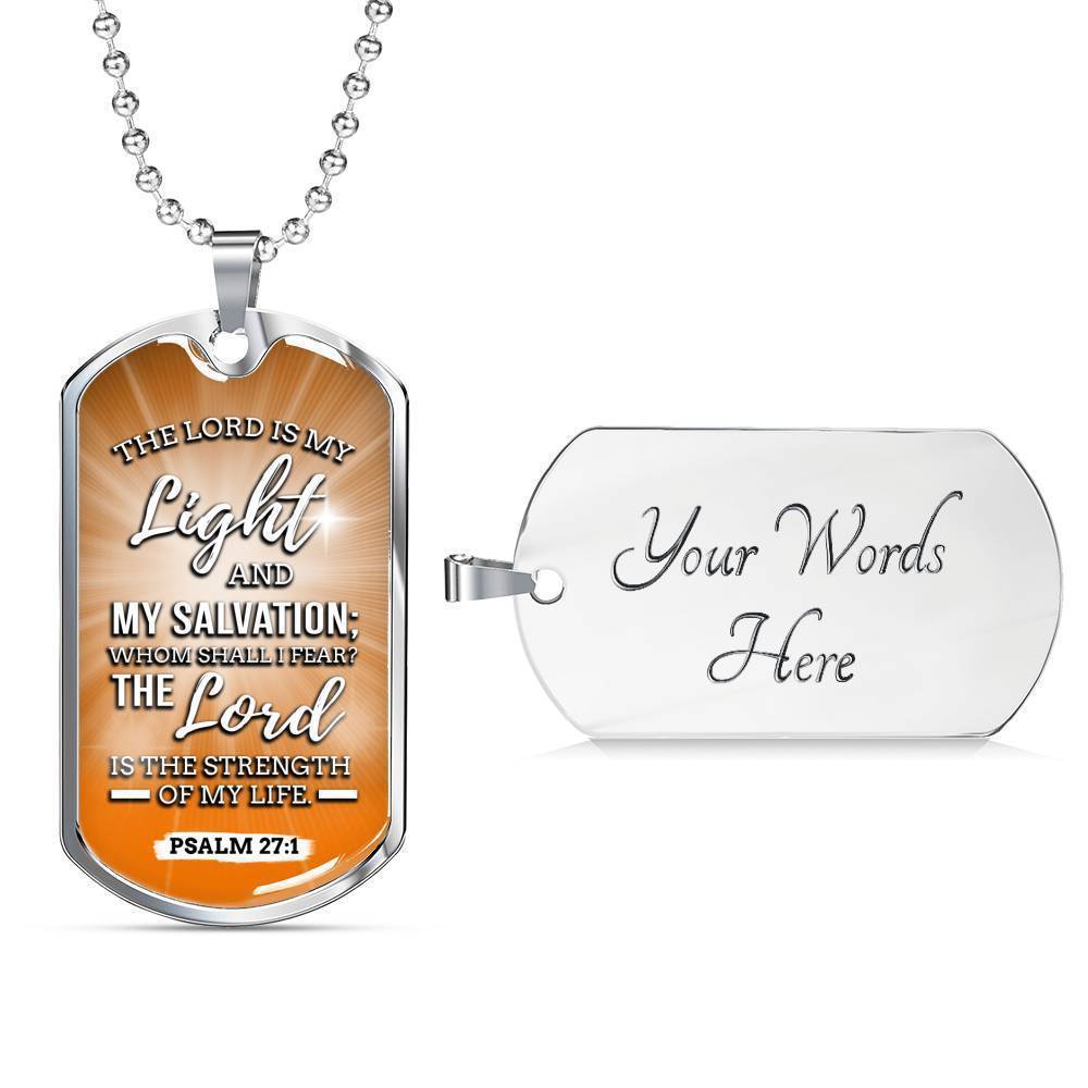 The Lord Is My Light And My Salvation Bible Verse Inspirational Gift Necklace Stainless Steel or 18k Gold Dog Tag 24" Chain-Express Your Love Gifts
