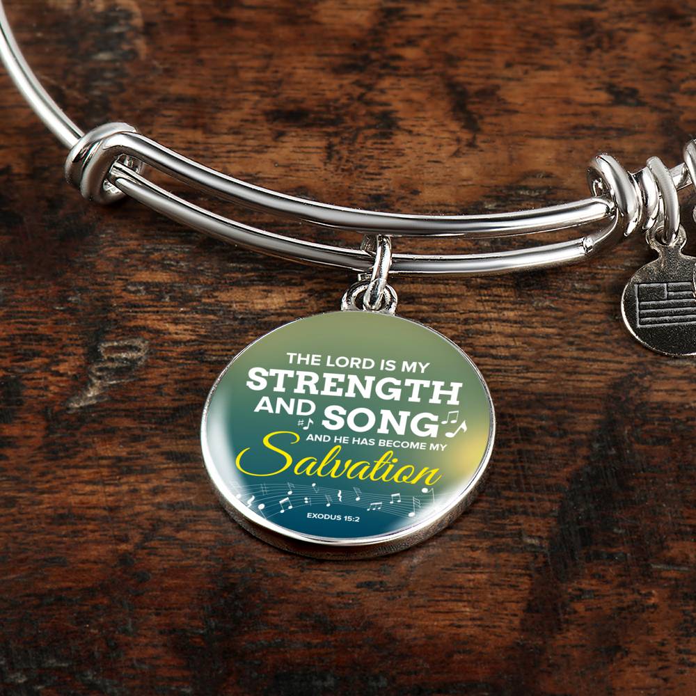 The Lord Is My Strength And Song Scripture Circle Pendant Bangle Stainless Steel or 18k Gold 18-22"-Express Your Love Gifts
