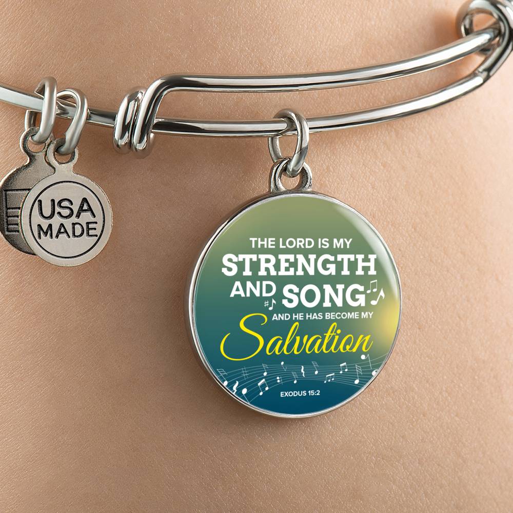 The Lord Is My Strength And Song Scripture Circle Pendant Bangle Stainless Steel or 18k Gold 18-22"-Express Your Love Gifts