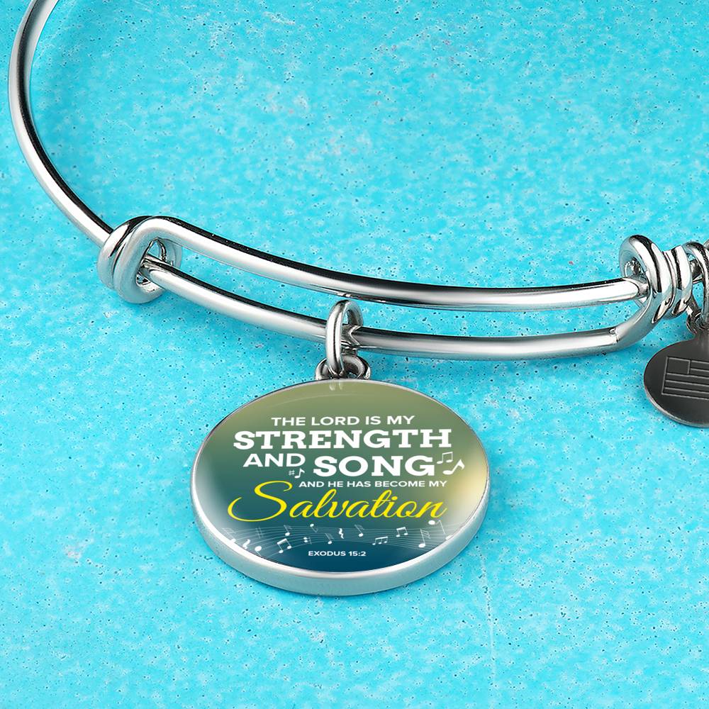 The Lord Is My Strength And Song Scripture Circle Pendant Bangle Stainless Steel or 18k Gold 18-22"-Express Your Love Gifts
