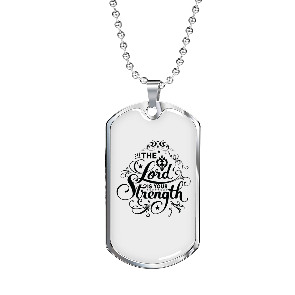 The Lord Is Your Strength Christian Necklace Stainless Steel or 18k Gold Dog Tag 24" Chain-Express Your Love Gifts