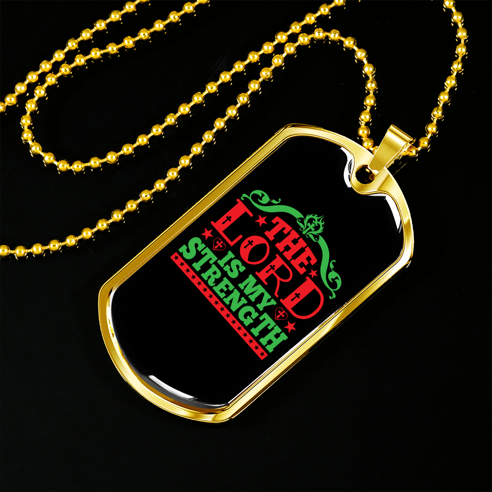 The Lord My Strength Christian Necklace Stainless Steel or 18k Gold Dog Tag 24" Chain-Express Your Love Gifts