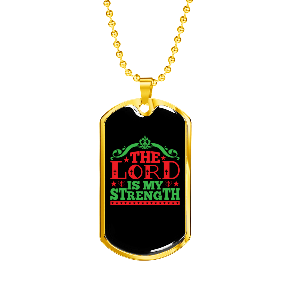 The Lord My Strength Christian Necklace Stainless Steel or 18k Gold Dog Tag 24" Chain-Express Your Love Gifts