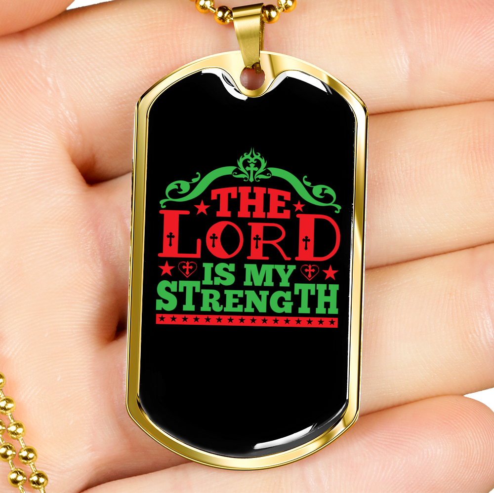 The Lord My Strength Christian Necklace Stainless Steel or 18k Gold Dog Tag 24" Chain-Express Your Love Gifts