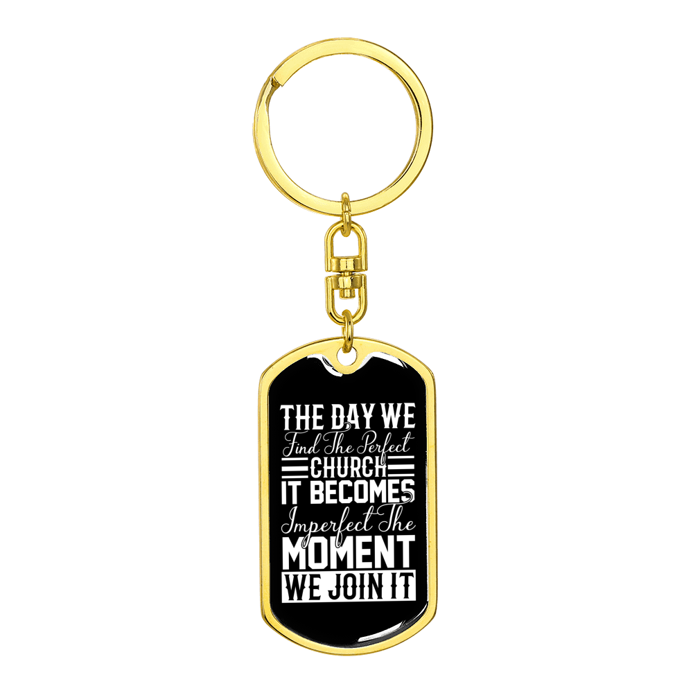 The Moment We Join Stainless Steel or 18k Gold Premium Swivel Dog Tag Keychain