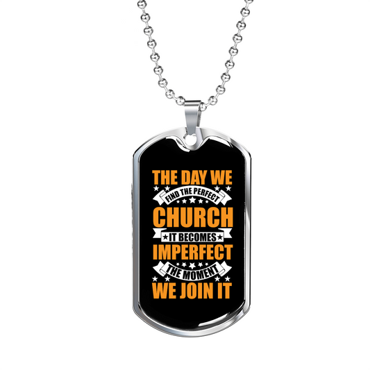 The Perfect Church Necklace Stainless Steel or 18k Gold Dog Tag 24" Chain-Express Your Love Gifts