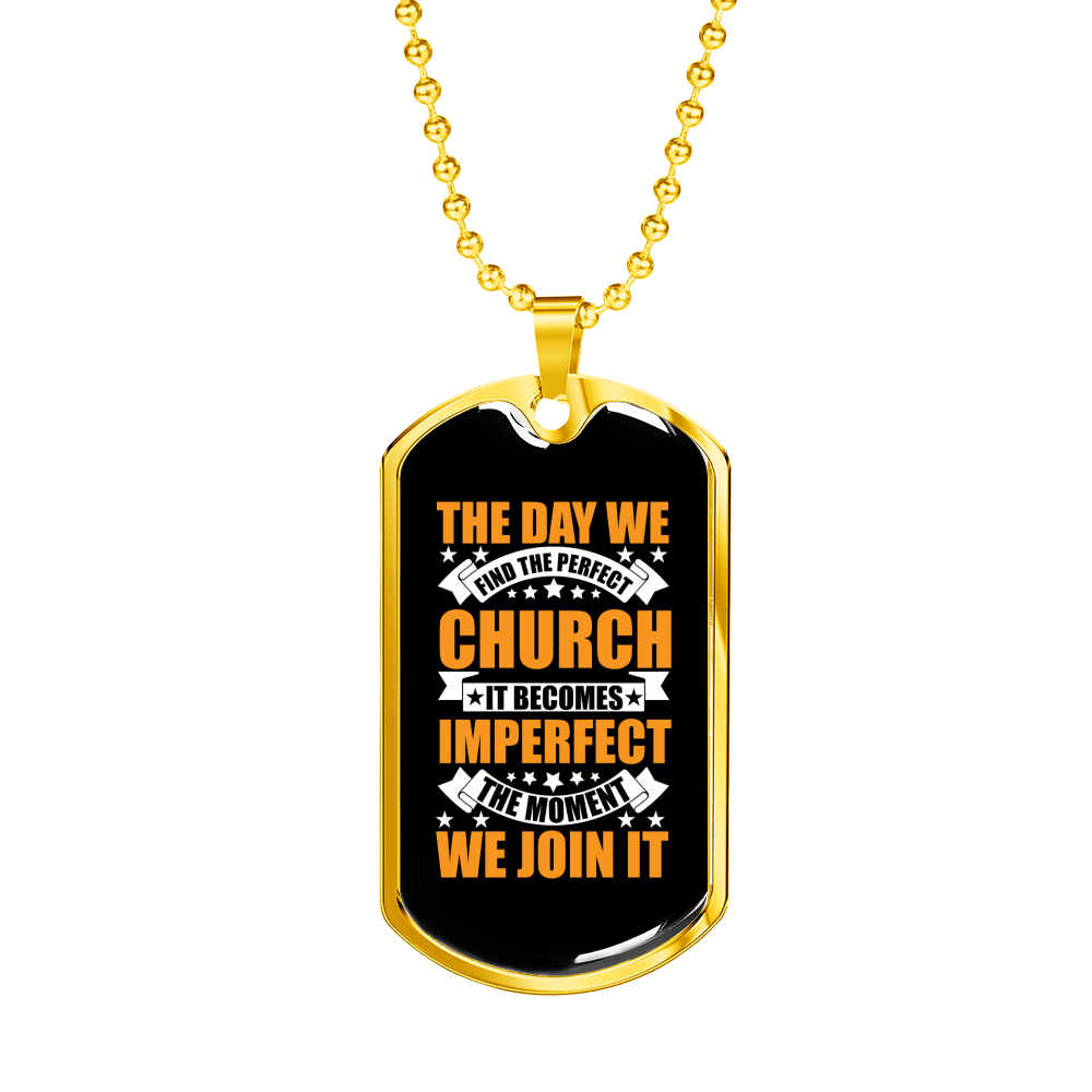 The Perfect Church Necklace Stainless Steel or 18k Gold Dog Tag 24" Chain-Express Your Love Gifts