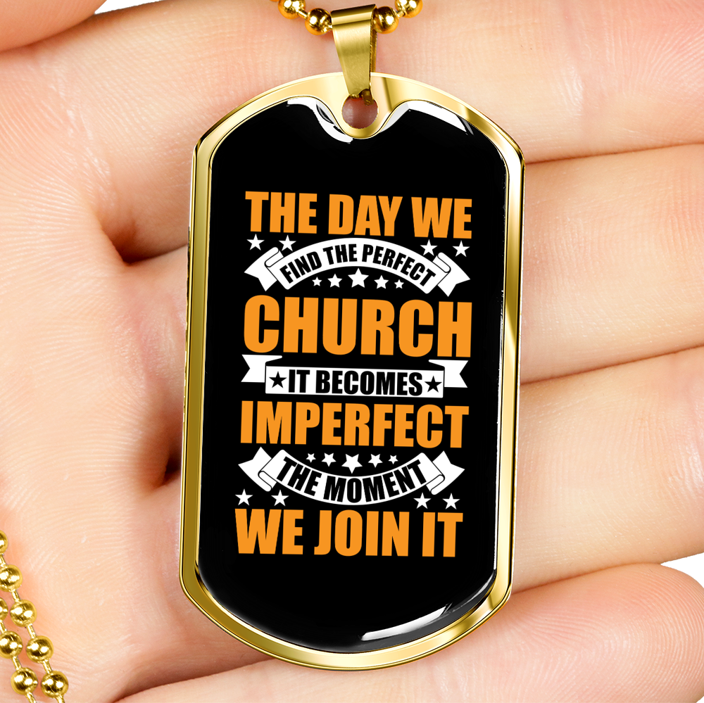 The Perfect Church Necklace Stainless Steel or 18k Gold Dog Tag 24" Chain-Express Your Love Gifts