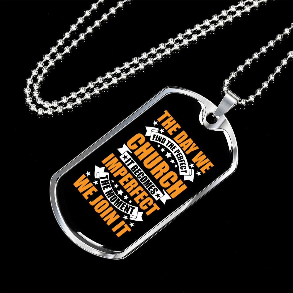 The Perfect Church Necklace Stainless Steel or 18k Gold Dog Tag 24" Chain-Express Your Love Gifts