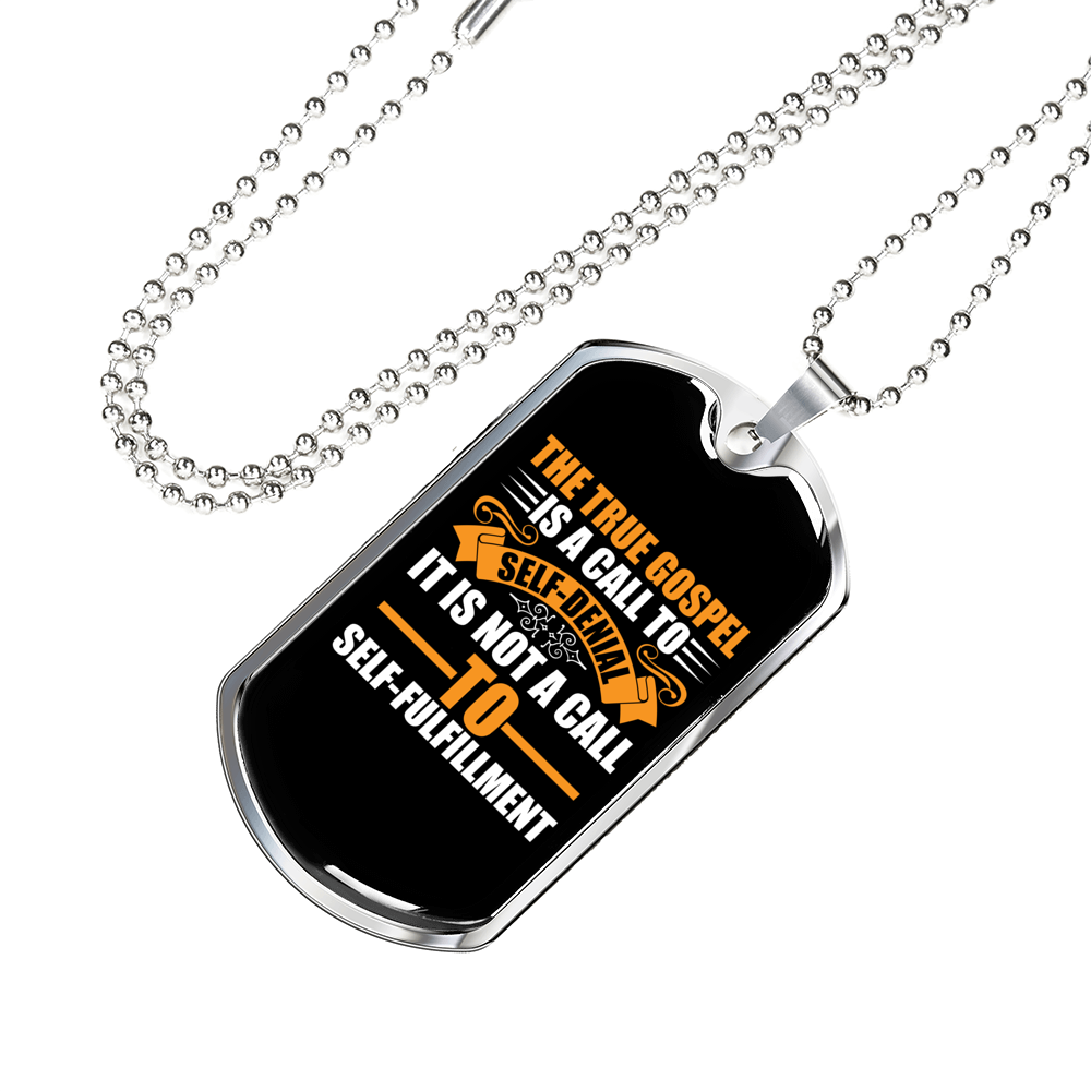 The True Gospel Self Denial Christian Necklace Stainless Steel or 18k Gold Dog Tag 24" Chain-Express Your Love Gifts