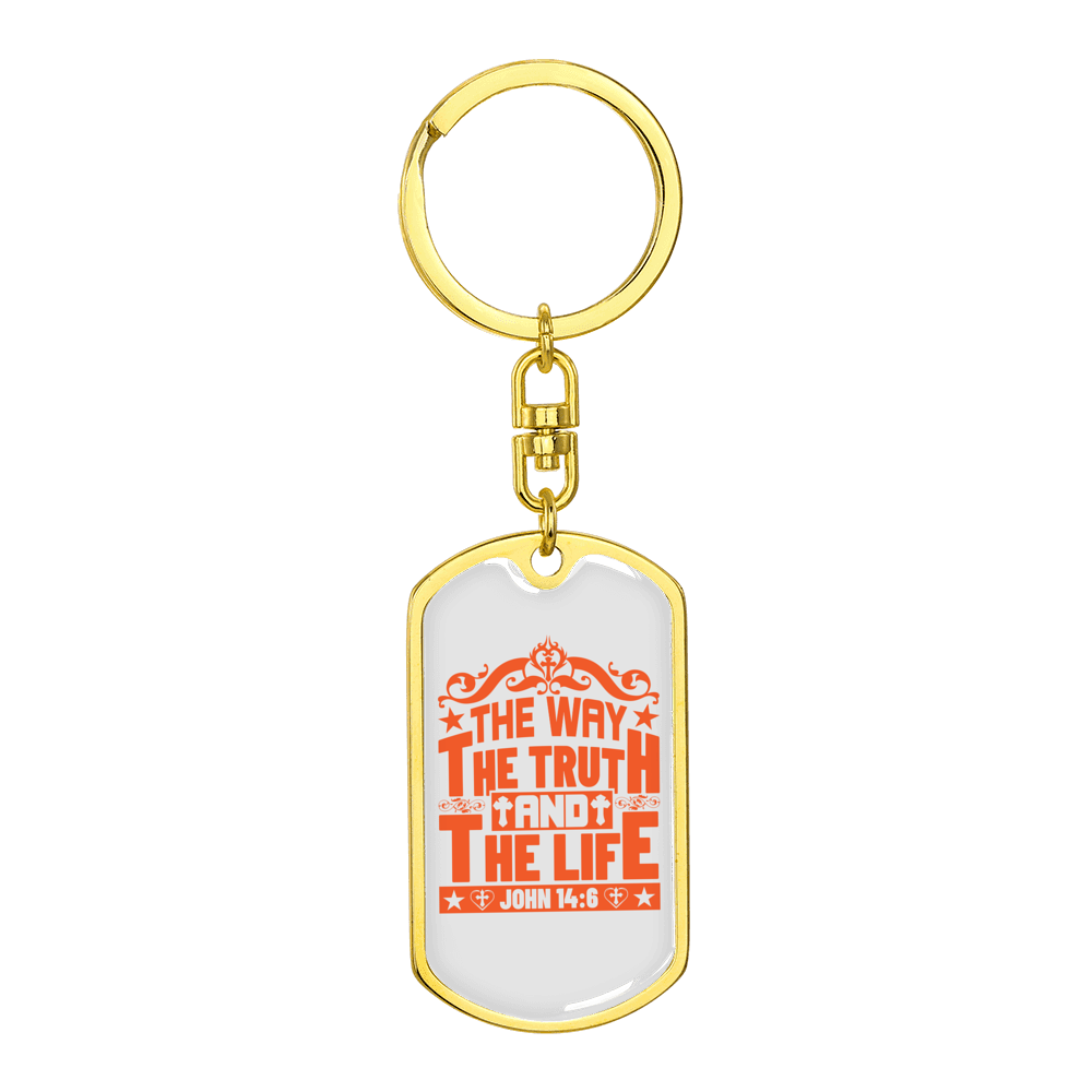 The Truth And The Life John 14:6 Stainless Steel or 18k Gold Premium Swivel Dog Tag Keychain