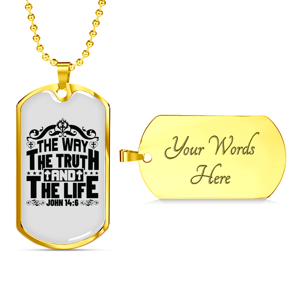 The Way The Truth Christian Necklace Stainless Steel or 18k Gold Dog Tag 24" Chain-Express Your Love Gifts