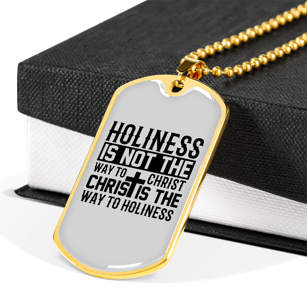 The Way To Holiness Necklace Stainless Steel or 18k Gold Dog Tag 24" Chain-Express Your Love Gifts