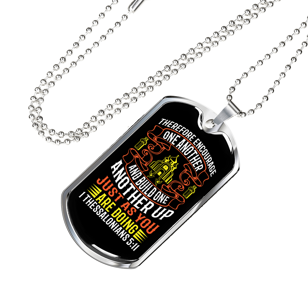 Therefore Encourage One Another Christian Necklace Stainless Steel or 18k Gold Dog Tag 24" Chain-Express Your Love Gifts
