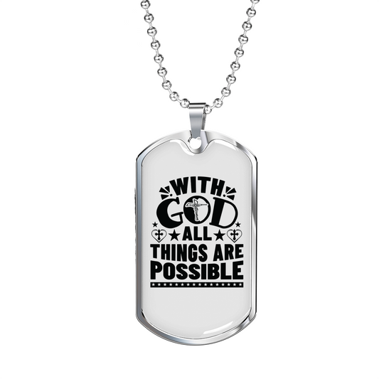 Things Are Possible Christian Necklace Stainless Steel or 18k Gold Dog Tag 24" Chain-Express Your Love Gifts