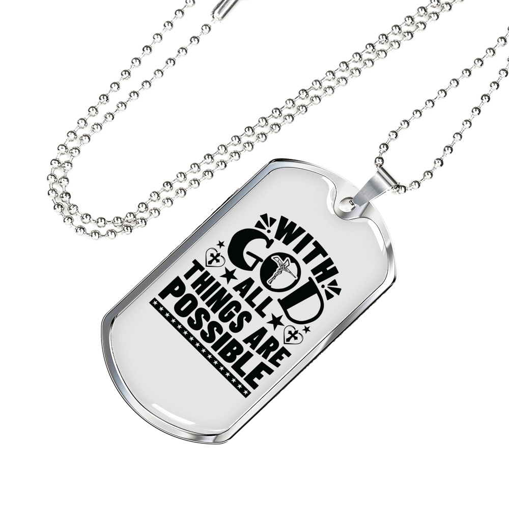 Things Are Possible Christian Necklace Stainless Steel or 18k Gold Dog Tag 24" Chain-Express Your Love Gifts