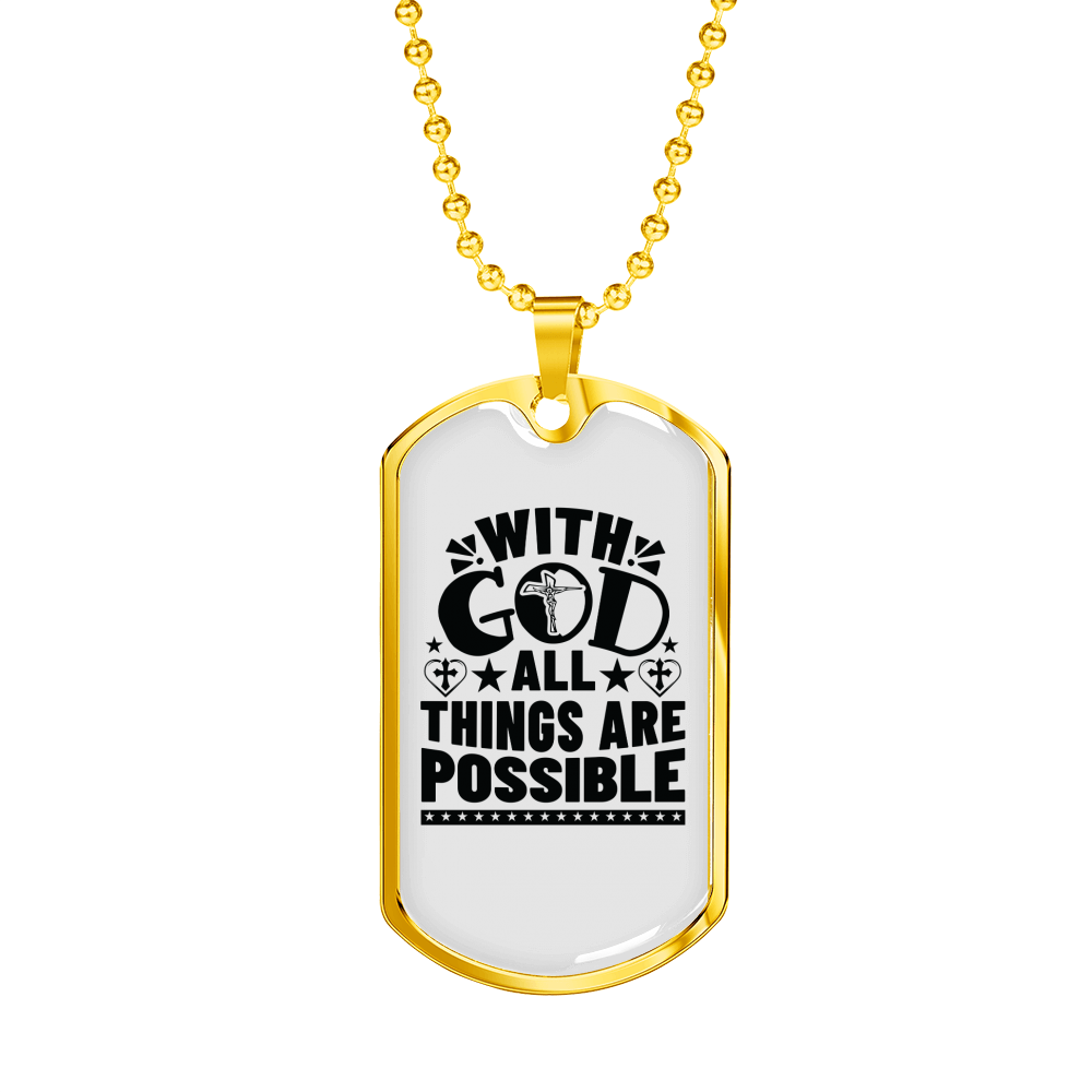 Things Are Possible Christian Necklace Stainless Steel or 18k Gold Dog Tag 24" Chain-Express Your Love Gifts
