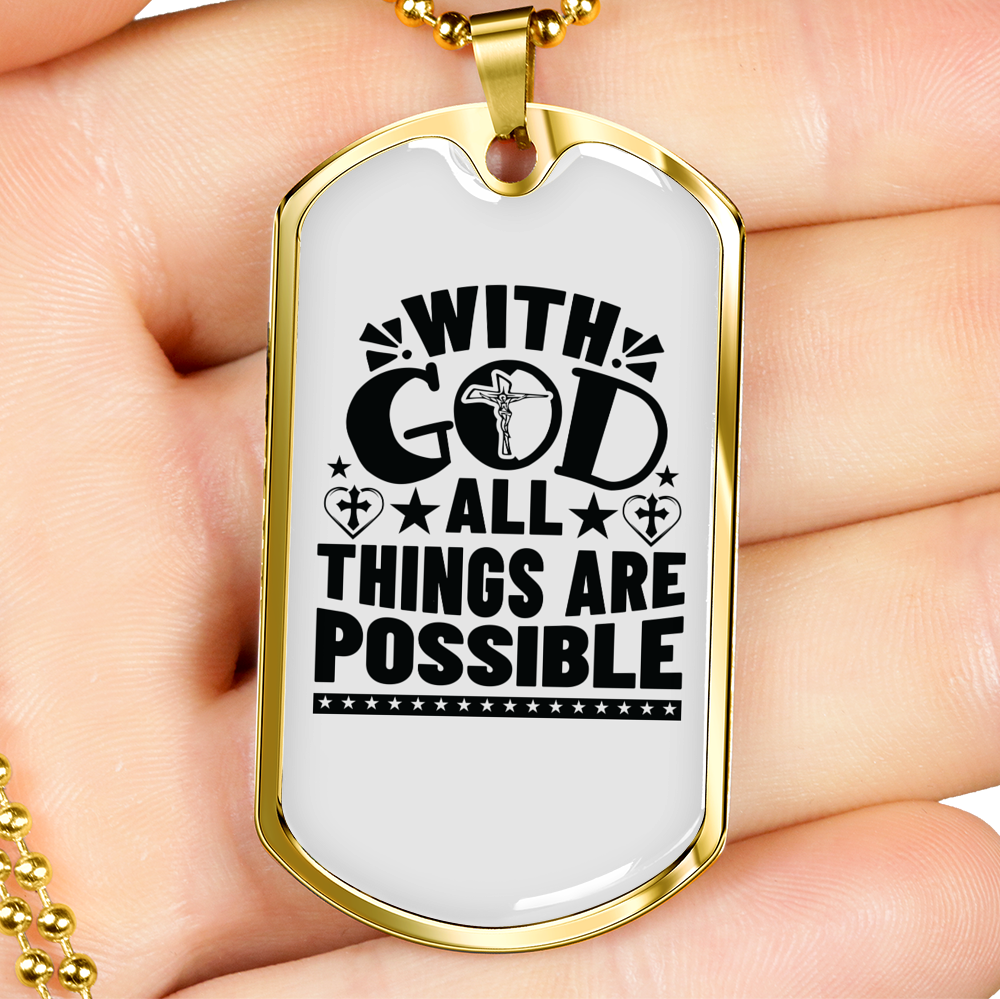 Things Are Possible Christian Necklace Stainless Steel or 18k Gold Dog Tag 24" Chain-Express Your Love Gifts