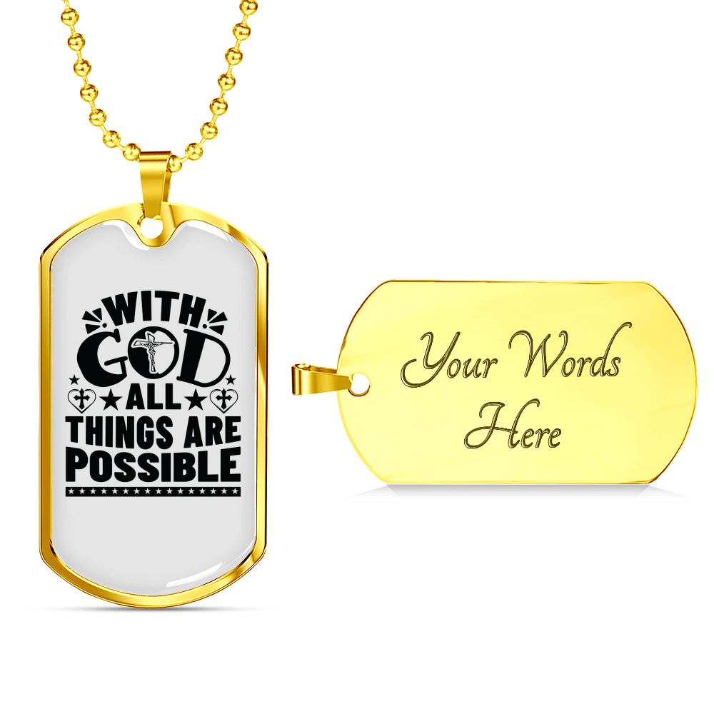 Things Are Possible Christian Necklace Stainless Steel or 18k Gold Dog Tag 24" Chain-Express Your Love Gifts