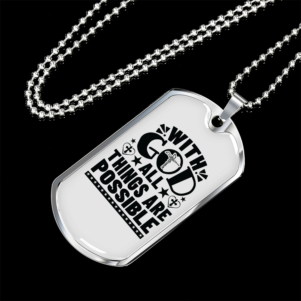 Things Are Possible Christian Necklace Stainless Steel or 18k Gold Dog Tag 24" Chain-Express Your Love Gifts
