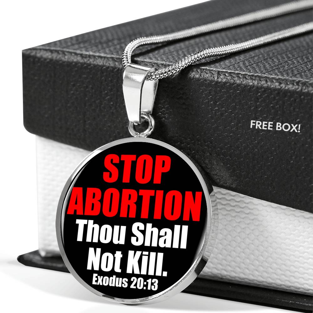 Thou Shall Not Kill Prolife Circle Necklace Stainless Steel or 18k Gold 18-22"-Express Your Love Gifts