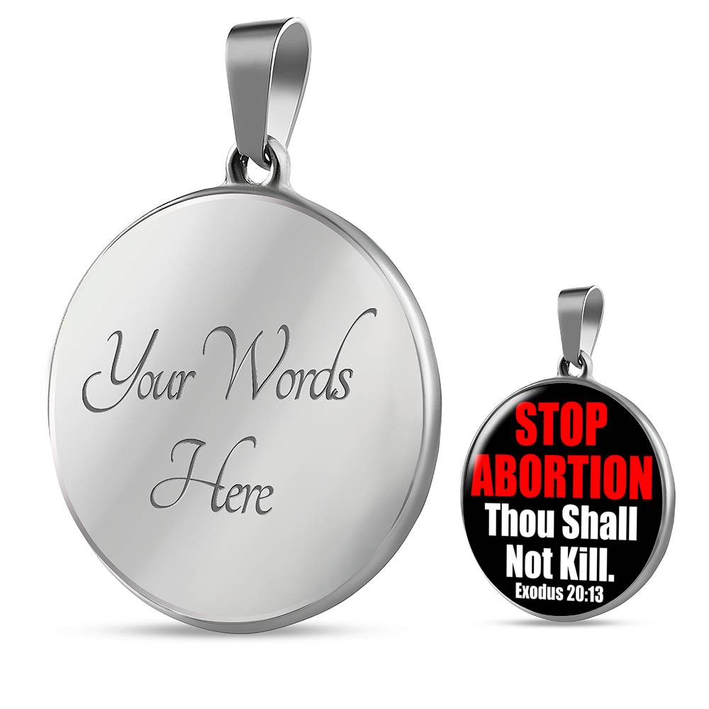 Thou Shall Not Kill Prolife Circle Necklace Stainless Steel or 18k Gold 18-22"-Express Your Love Gifts