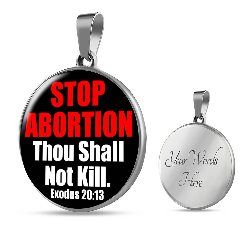 Thou Shall Not Kill Prolife Circle Necklace Stainless Steel or 18k Gold 18-22"-Express Your Love Gifts