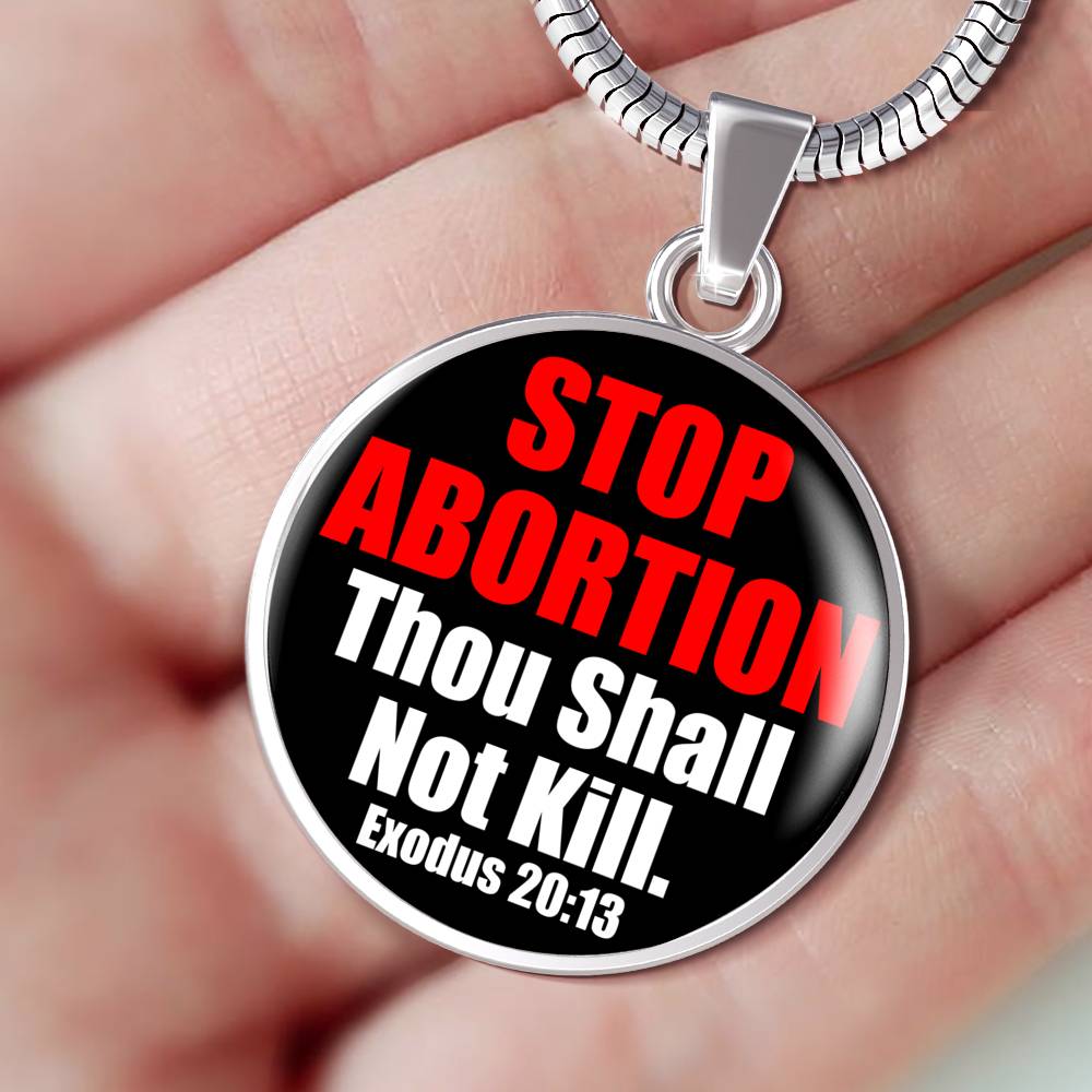Thou Shall Not Kill Prolife Circle Necklace Stainless Steel or 18k Gold 18-22"-Express Your Love Gifts