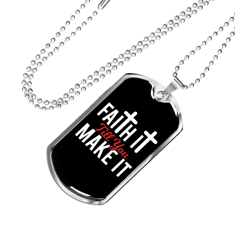 Till You Make It Christian Necklace Stainless Steel or 18k Gold Dog Tag 24" Chain-Express Your Love Gifts