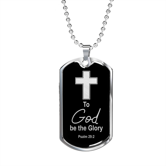 To God Be The Glory Necklace Stainless Steel or 18k Gold Dog Tag 24" Chain-Express Your Love Gifts