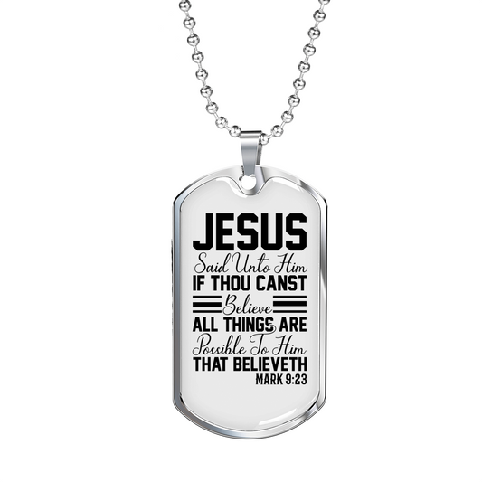 To Him That Believe Christian Necklace Stainless Steel or 18k Gold Dog Tag 24" Chain-Express Your Love Gifts