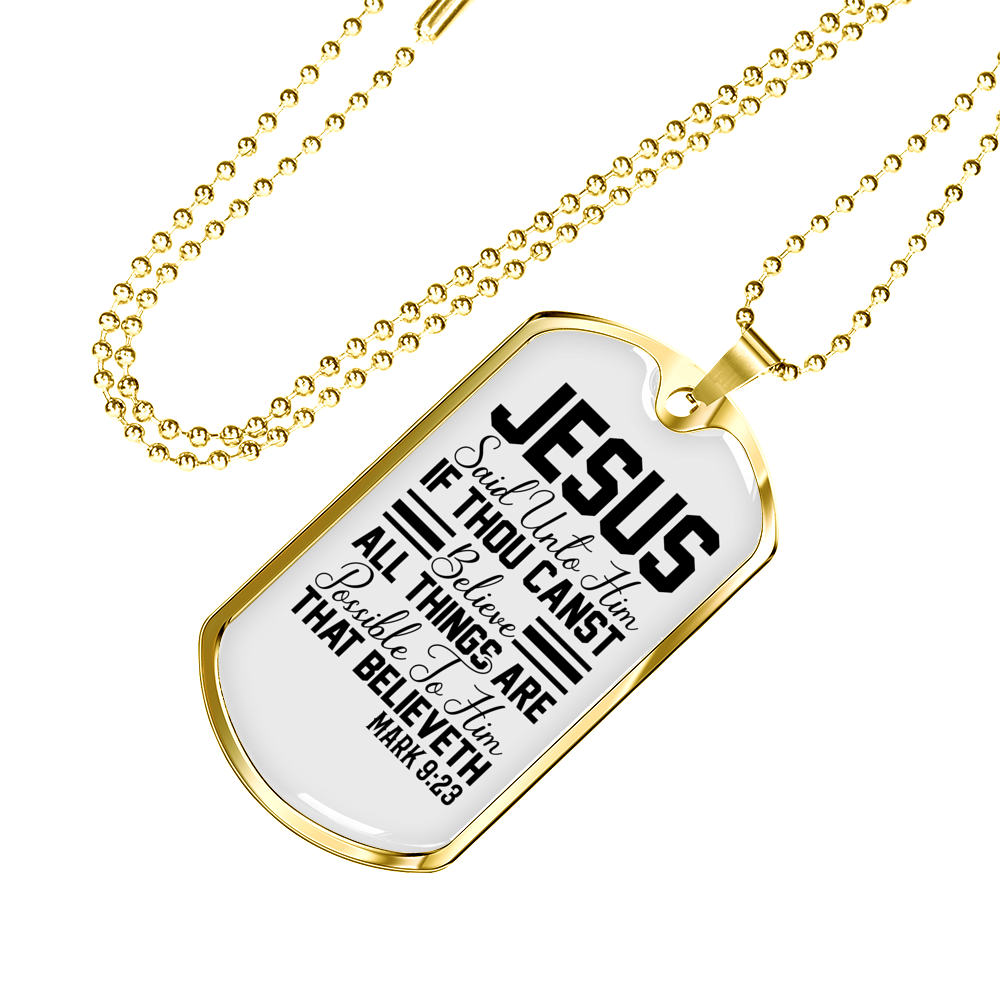 To Him That Believe Christian Necklace Stainless Steel or 18k Gold Dog Tag 24" Chain-Express Your Love Gifts