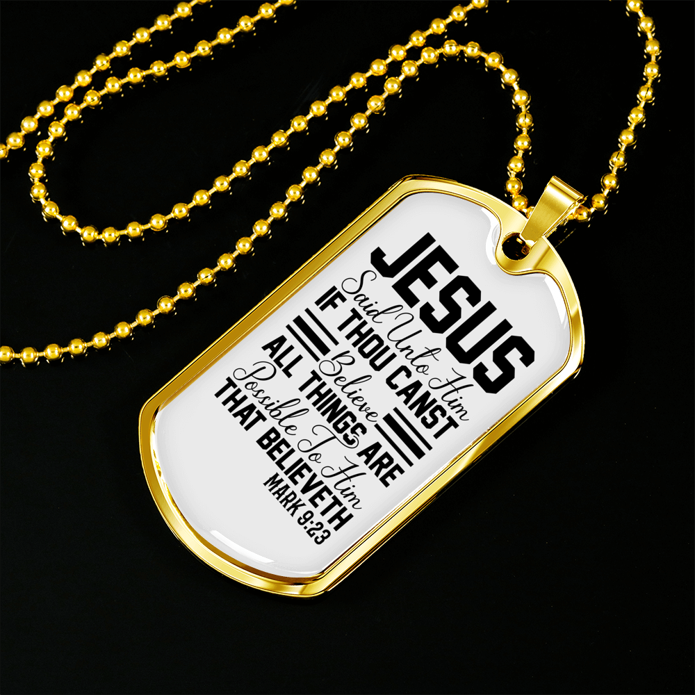 To Him That Believe Christian Necklace Stainless Steel or 18k Gold Dog Tag 24" Chain-Express Your Love Gifts
