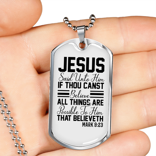 To Him That Believe Christian Necklace Stainless Steel or 18k Gold Dog Tag 24" Chain-Express Your Love Gifts