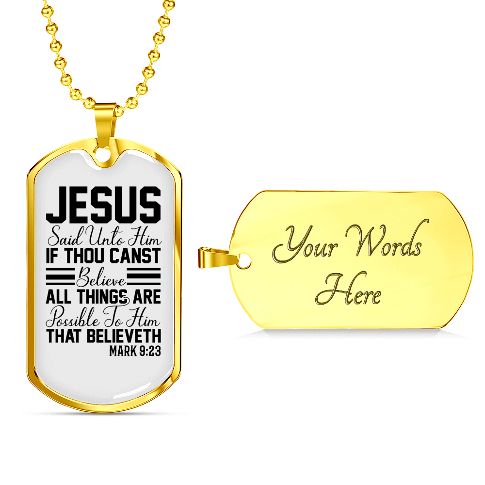 To Him That Believe Christian Necklace Stainless Steel or 18k Gold Dog Tag 24" Chain-Express Your Love Gifts