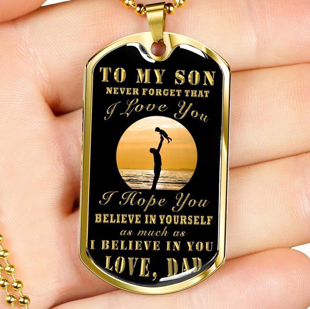 To My Son From Dad Dog Tag Stainless Steel or 18k Gold 24" Chain - Express Your Love Gifts