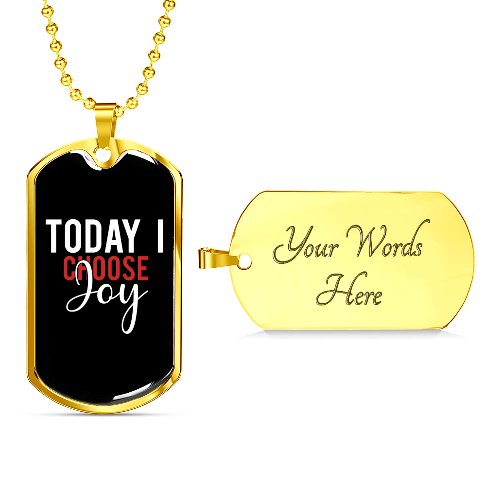 Today I Choose Joy Christian Necklace Stainless Steel or 18k Gold Dog Tag 24" Chain-Express Your Love Gifts