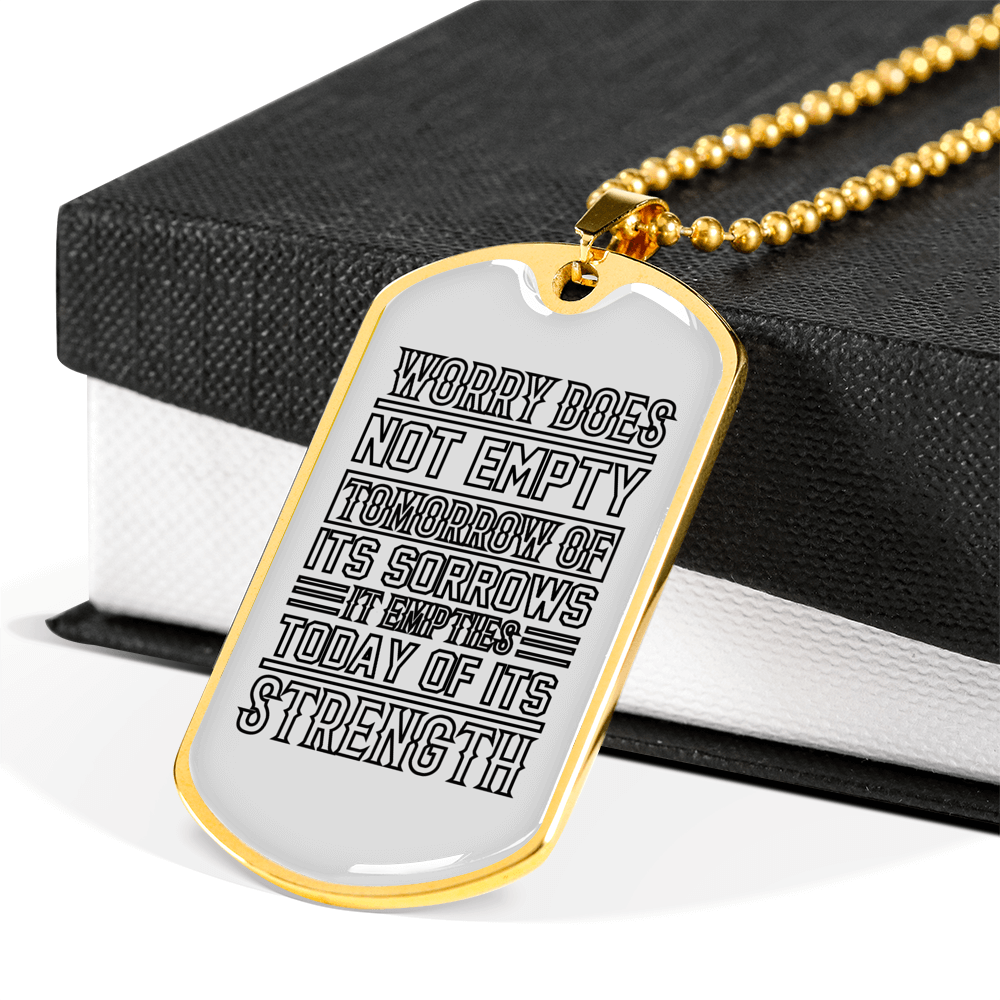 Today Of Its Strength Christian Necklace Stainless Steel or 18k Gold Dog Tag 24" Chain-Express Your Love Gifts