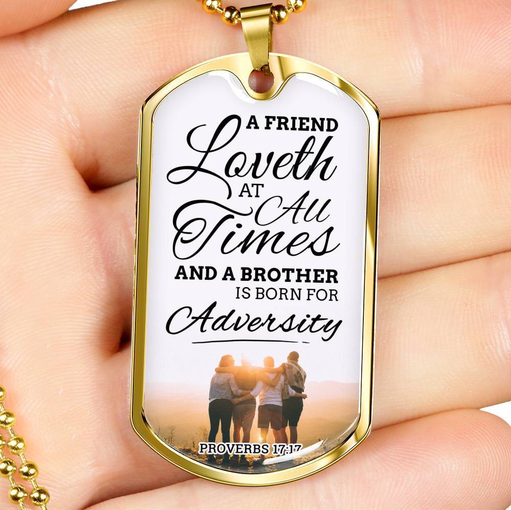 True Friend Loves At All Times Necklace Stainless Steel or 18k Gold Dog Tag 24" Chain-Express Your Love Gifts