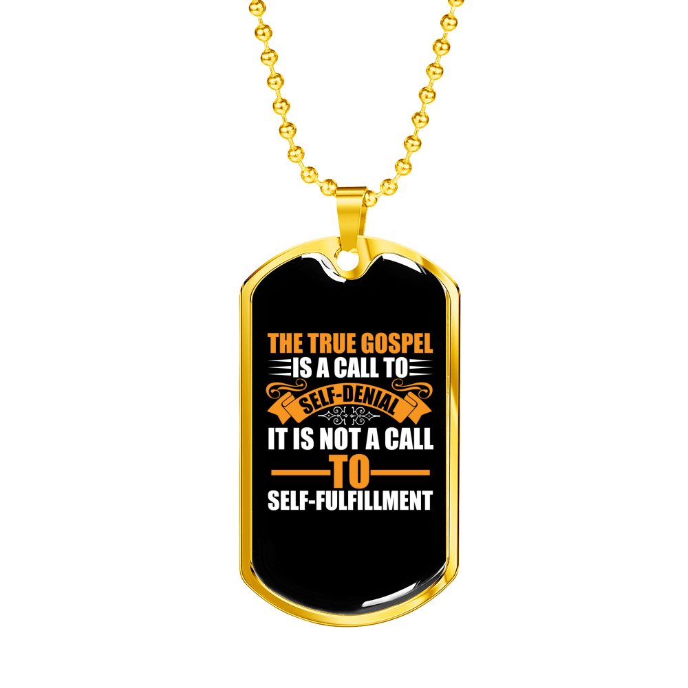 True Gospel Self Denial Christian Necklace Stainless Steel or 18k Gold Dog Tag 24" Chain-Express Your Love Gifts
