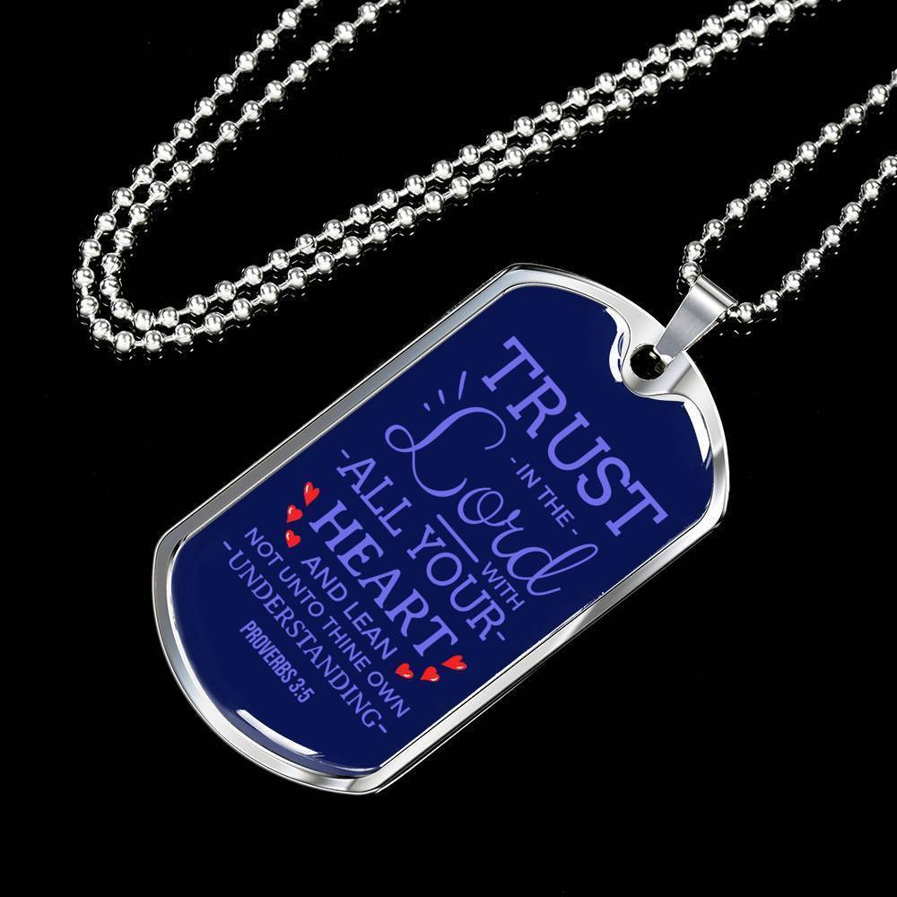 Trust God Proverbs 3:5 Necklace Stainless Steel or 18k Gold Dog Tag 24" Chain-Express Your Love Gifts