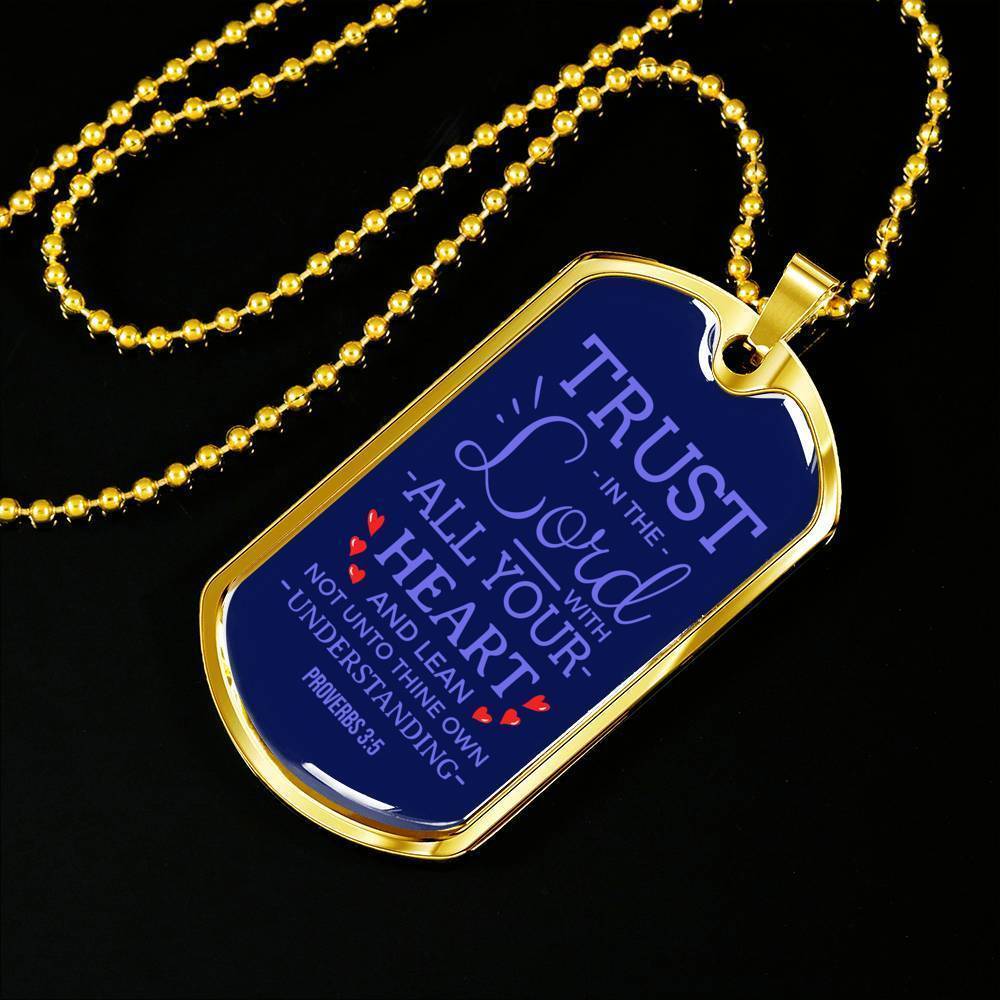 Trust God Proverbs 3:5 Necklace Stainless Steel or 18k Gold Dog Tag 24" Chain-Express Your Love Gifts